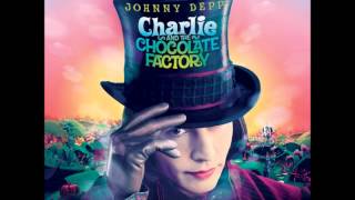 Charlie And The Chocolate Factory - Expanded Score - Main Titles