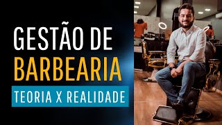 Gestão de barbearia. A realidade é bem mais complicada. Descubra!!!!