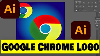 How to Draw Google Chrome Logo in Adobe Illustrator/XL Maza