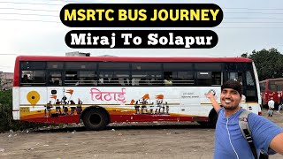 Miraj To Solapur Bus Journey in MSRTC Bus | Solapur Bus Stand | Miraj Bus Stand | MSRTC Bus Journey