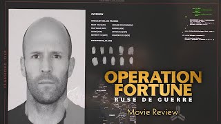 Operation Fortune: Ruse de Guerre (2023) Movie Review