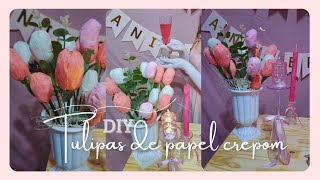 Tulipas de papel crepom 🌷 DIY