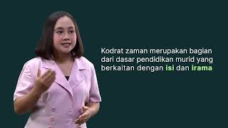 3. Kodrat Zaman  (modul Mendampingi Murid dengan Utuh dan Menyeluruh )