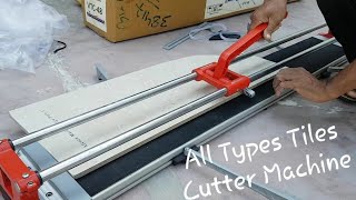 4 Feet Manual Tiles Cutter Machine With Price || Accurate Tiles Cutter Machine || RK Tiles Cutter