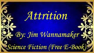 Attrition | Audiobooks | Books | Free E-Books