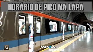 CONEXÃO ESTAÇÃO DA LAPA   HORÁRIO DE PICO, POR METROLINHA MOB