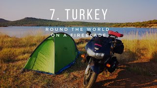 7. TURKEY part 1 | Round The World on a Fireblade