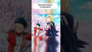 Anime de Romance Tóxico é Necessário! #shorts #minutootaku #otaku