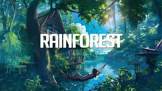 Rainforest | Chillstep Mix 2024 (2 Hours)