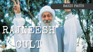 The Basic Facts About the Rajneesh Cult