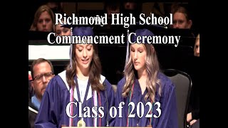 Richmond High School Commencement Ceremony Class of 2023