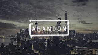 Abandon - By LuckyTrev.