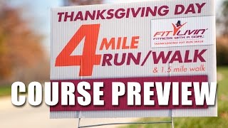 Course Preview | Fit Livin' Thanksgiving Day Run