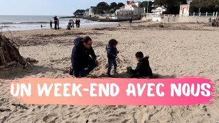 ✔️406 [VLOG FAMILLE] UN WEEK END AVEC NOUS