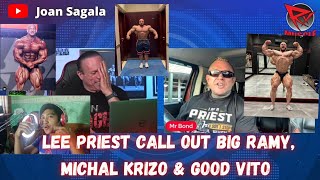 LEE PRIEST CALL OUT BIG RAMY, MICHAL KRIZO & GOOD VITO