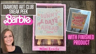 Diamond Art Club Sneak Peek! New Product 🎉 Mini Easles and Barbie!