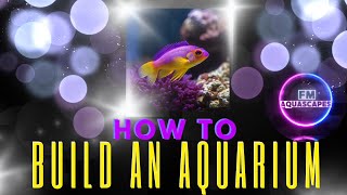 How to build a 3 foot glass aquarium | fish tank | FULL build guide with helpful tips and tricks!