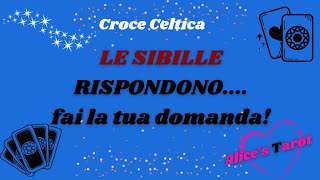 🎁🔮LE SIBILLE TI RISPONDONO,fai la tua domanda!#lettura#interattiva #croceceltica