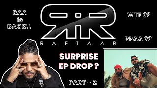 RAFTAAR x PRABH DEEP - TRAP PRAA | HELLO | EP |PART 2 | REACTION VIDEO | BLOODLINE |