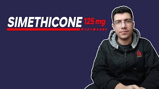 Simethicone | الأفضل في معالجة الانتفاخ والمغص