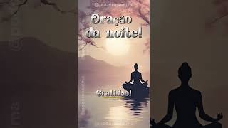 Oração da Noite 24/10/2024 #orar #mensagem #oraciones