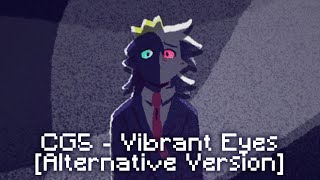 Vibrant Eyes - CG5 / Remix