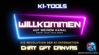 ChatGPT Canvas: Die Revolution der KI-Interaktion