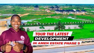 Tour the Latest Development at Amen Estate Phase 3 - Ibeju-Lekki's Future is Now!