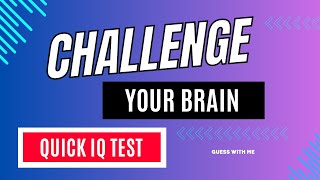 Only a genius can answer| Iq test |general knowledge #guesswithme #braintrivia #iqtest #quiztime