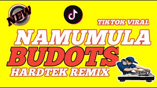 NAMUMULA - MAKI ( HARDTEK REMIX ) BUDOTS 🔥 DJ TAMZKIE REMIX | TIKTOK VIRAL Trending