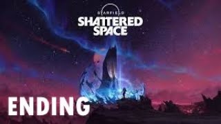 Starfield Shattered Space Part 12 - Ending - Gameplay Walkthough