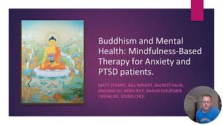 Buddhism and Mental Health: Mindfulness practice for Anxiety and PTSD