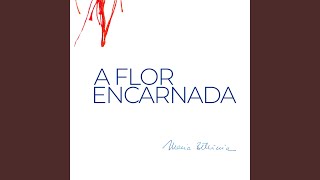 A Flor Encarnada