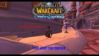 WORLD OF WARCRAFT 2024: WOTLK| Episode #129: The Kirin Tor X