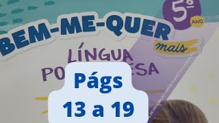 Bem-me-quer Mais  - Língua Portuguesa  - 5° ano - págs 13 a 19 - Bonezinho Vermelho