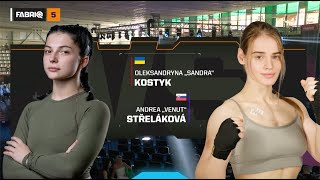 STRELAKOVÁ vs. KOSTYK | FABRIQ 5