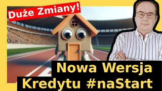 Nowy Kredyt 0% naStart - zmiany w Ustawie