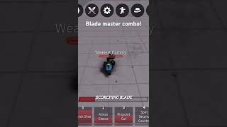 Blade master combo! #tsbg