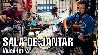 Sala de Jantar (Lyric video) - Scracho - Mundo a Descobrir