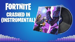 🎧 Fortnite | CRASHED IN (INSTRUMENTAL) | Lobby Track | Uncommon Music Pack