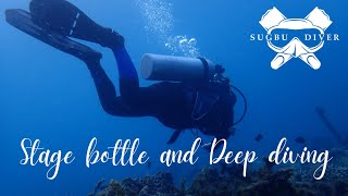 Scuba Diving : Stage Bottle and Deep Diving