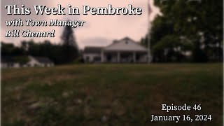 Upcoming Weather & Road Conditions: This Week in Pembroke: January 16, 2024