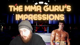 The MMA Guru's Impressions - Rocky Balboa