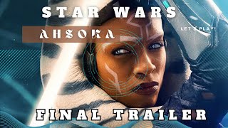 Star Wars| Ahsoka Final Trailer(4k)