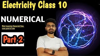 Class 10 : Electricity Chapter Numericals , NCERT Science Chapter 12 Numericals | CBSE/ICSE | hindi