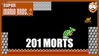 201 MORTS POUR SUR CE FOUTU MONDE 5 | SUPER MARIO BROS 2 (THE LOST LEVELS) | LET'S PLAY #4