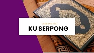 Pembacaan Tahfizh Al-Qur'an dan sambung ayat - KHOIRU UMMAH SERPONG