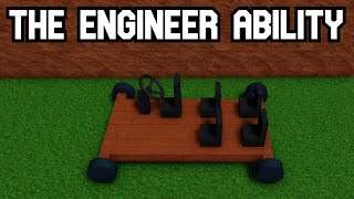 The NEW Engineer Ability | Ability Wars