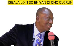 IGBALA LO N SO ENIYAN DI OMO OLORUN