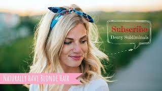 get blonde hair silent subliminal